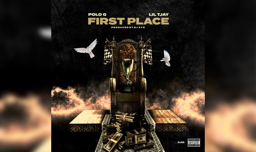 Polo G & Lil Tjay Drop Visual For New Collaboration ‘First Place’